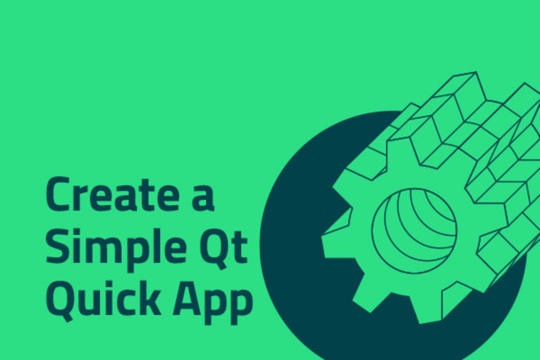 Creating a Simple Qt Quick Application 